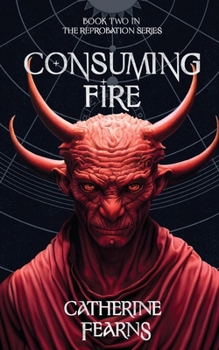 Paperback Consuming Fire: A Supernatural Thriller Book