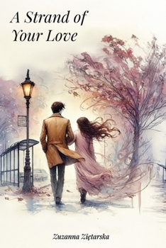 Paperback A Strand of Your Love Book