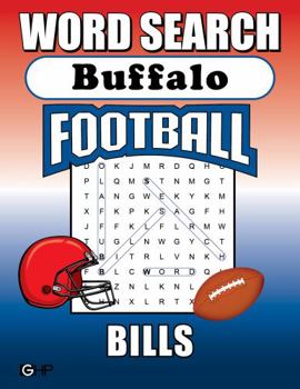 Buffalo Bills Word Search: Word Find Puzzle Book For All Bills Football Fans