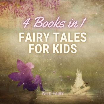 Paperback Fairy Tales for Kids - 4 Books in 1 Book