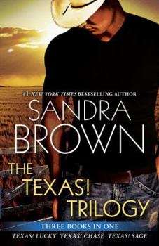 Paperback The Texas! Trilogy: Texas! Lucky, Texas! Chase, Texas! Sage Book
