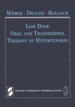 Paperback Low Dose Oral and Transdermal Therapy of Hypertension Book