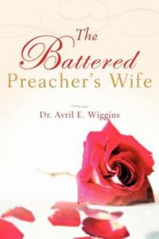 Paperback The Battered Preacher's Wife Book