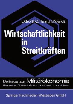 Paperback Wirtschaftlichkeit in Streitkräften [German] Book