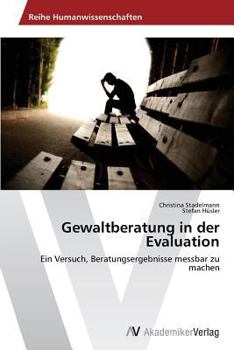 Paperback Gewaltberatung in Der Evaluation [German] Book