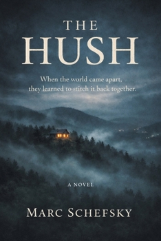 Paperback The Hush Book