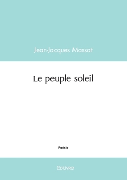 Paperback Le peuple soleil [French] Book