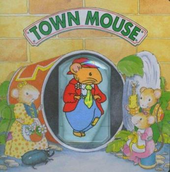 Hardcover Town Mouse (Patchwork Mice Series) Book