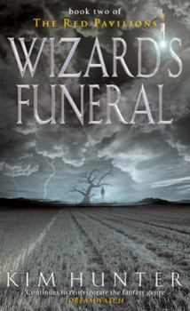 Wizard's Funeral (Red Pavilions) - Book #2 of the Red Pavillions