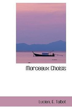 Paperback Morceaux Choisis Book