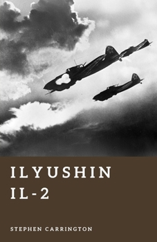 Paperback Ilyushin Il-2: The Soviet Flying Tank Book