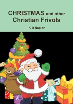 Paperback CHRISTMAS and other Christian Frivols Book