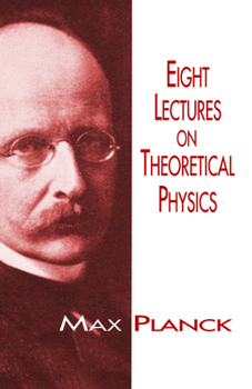 Paperback Eight Lectures on Theoretical Physics Book