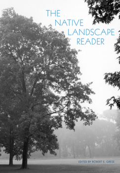 Paperback The Native Landscape Reader Book