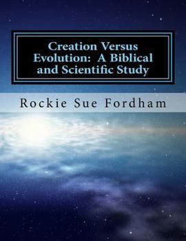 Paperback Creation Versus Evolution: A Biblical and Scientific Study Book