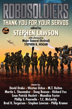 Mass Market Paperback Robosoldiers: Thank You for Your Servos Book