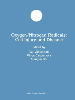 Paperback Oxygen/Nitrogen Radicals: Cell Injury and Disease Book