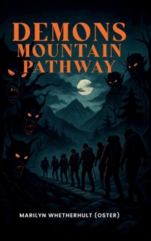 DEMONS MOUNTAIN PATHWAY