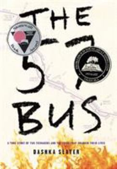 Hardcover The 57 Bus: A True Story of Two Teenagers and the Crime That Changed Their Lives Book