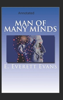 Paperback Man of Many Minds-Edward's Collections(Annotated) Book