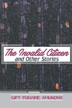 Paperback The Invalid Citizen and Other Stories Book