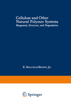 Hardcover Cellulose and Other Natural Polymer Systems Book