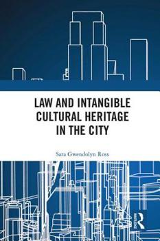 Hardcover Law and Intangible Cultural Heritage in the City Book