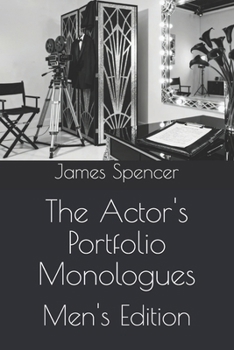 Paperback The Actor's Portfolio Monologues: Men's Edition Book