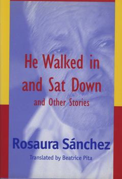 Paperback He Walked in and Sat Down and Other Stories Book