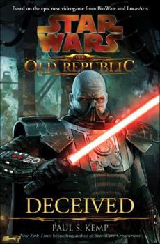 Hardcover Deceived: Star Wars (the Old Republic) Book