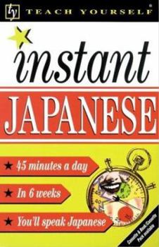 Paperback Teach Yourself Instant Japanese Book