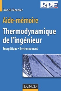 Paperback Aide-m?moire de THERMODYNAMIQUE DE L'ING?NIEUR: ?nerg?tique - Environnement [French] Book