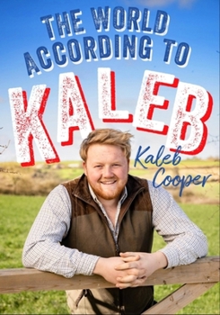 Hardcover The World According to Kaleb Book