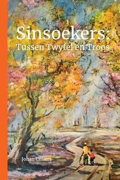 Paperback Sinsoekers: Tussen Twyfel en Troos [Afrikaans] Book