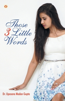 Paperback Those 3 Little Words Book