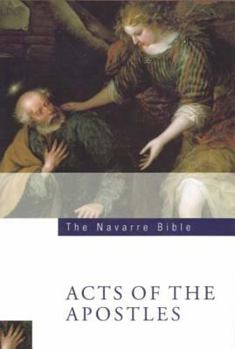 The Navarre Bible: Acts of the Apostles - Book #12 of the Navarre Bible
