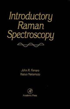 Hardcover Introductory Raman Spectroscopy Book