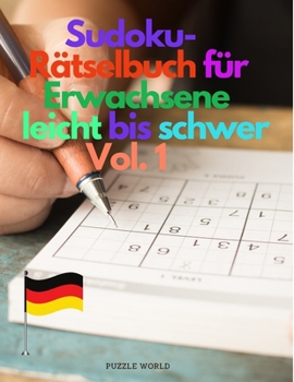 Paperback Sudoku-R?tselbuch f?r Erwachsene leicht bis schwer Vol. 1 [German] Book