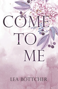 Paperback Come to me [German] Book