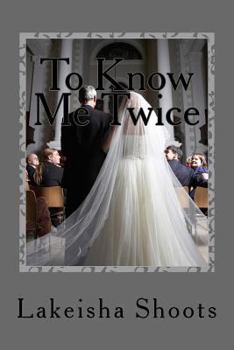 Paperback To Know Me Twice Book