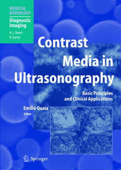 Hardcover Contrast Media in Ultrasonography: Basic Principles and Clinical Applications Book