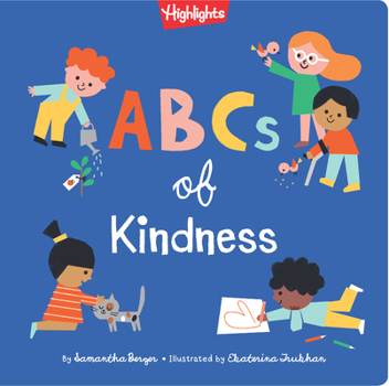 Hardcover ABCs of Kindness: Everyday Acts of Kindness, Inclusion and Generosity from A to Z, Read Aloud ABC Kindness Board Book for Toddlers and P Book