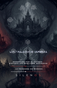 Paperback Los 7 Palacios de Impureza [Spanish] Book