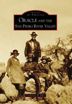 Paperback Oracle and the San Pedro River Valley Book