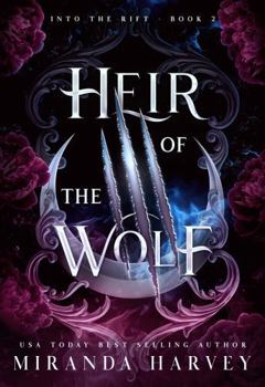 Paperback Heir of the Wolf (Into the Rift) Book