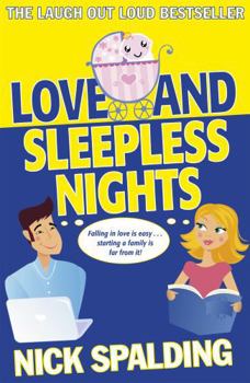 Paperback Love...And Sleepless Nights: Book 2 in the Love...Series Book