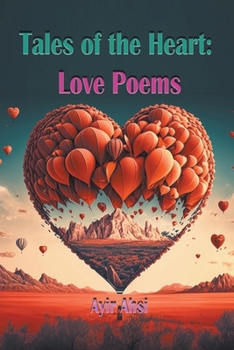 Paperback Tales of the Heart: Love Poems Book