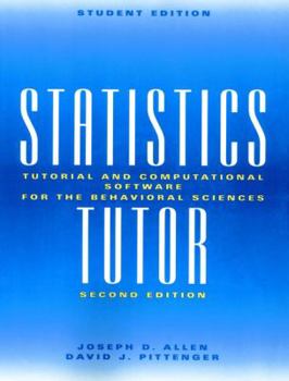 Paperback Statistics Tutor: Tutorial and Computational Software for the Behavioral Sciences Book