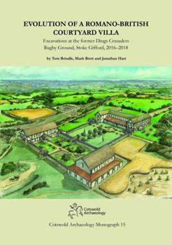 Hardcover Evolution of a Romano-British Courtyard Villa Book