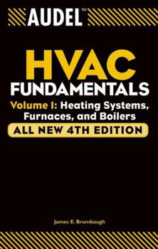 Paperback Audel HVAC Fundamentals, Volume 1: Heating Systems, Furnaces and Boilers Book